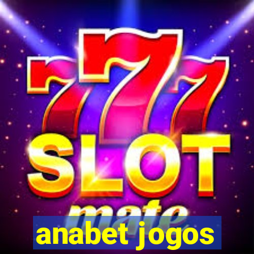 anabet jogos